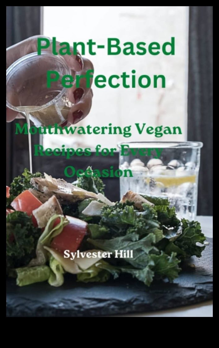 حرف الطهي للمسرات النباتية: صياغة وجبات نباتية ونباتية